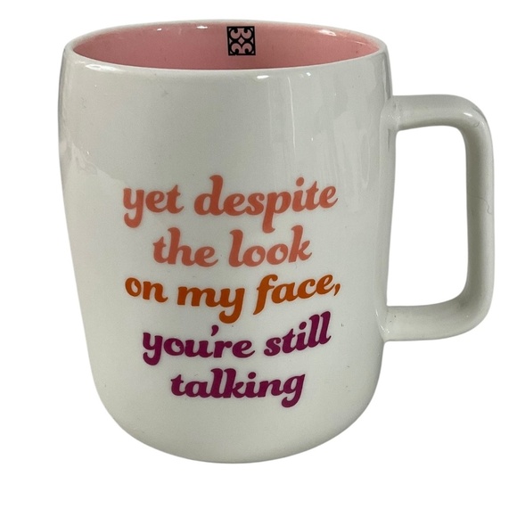 Yet despite the look on my face, you’re still talking Mary Square Coffee mug - Picture 1 of 7